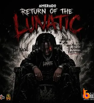 Amerado – Return Of The Lunatic