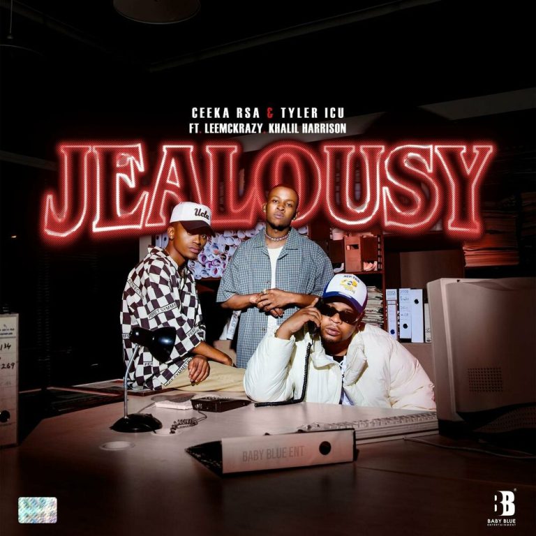 Ceeka RSA – Jealousy ft. Tyler ICU, LeeMckrazy & Khalil Harrison Mp3 Download