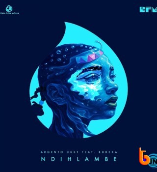 Argento Dust – Ndihlambe Ft. Bukeka