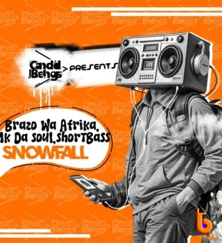 Brazo Wa Afrika – SnowFall Ft. Mk Da Soul & ShortBass