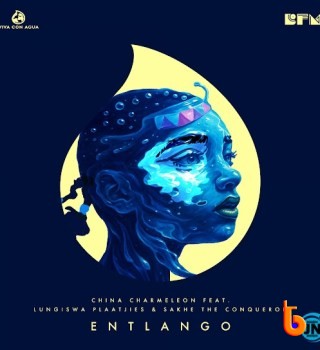 Download Mp3: China Charmeleon – Entlango Ft. Lungiswa Plaatjies & Sakhe The Conqueror
