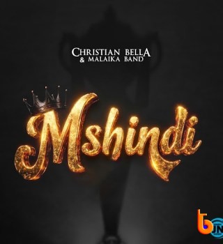 Christian Bella – Mshindi Ft Malaika Band