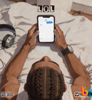 Download Mp3: EMO Grae – LOL ft Zinoleesky