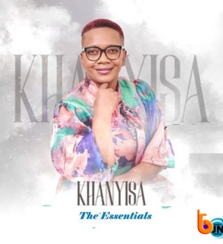 [Album] Khanyisa - Khanyisa (The Essentials)