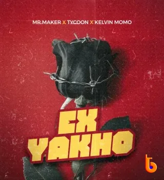 Download Mp3: Mr Maker – Ex Yakho Ft. Tycoon & Kelvin Momo