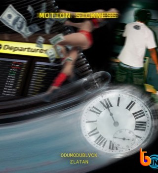 Download Mp3: Odumodublvck – Motion Sickness Ft. Zlatan