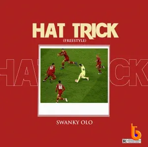 Download Mp3: Swanky Olo – Hat Trick