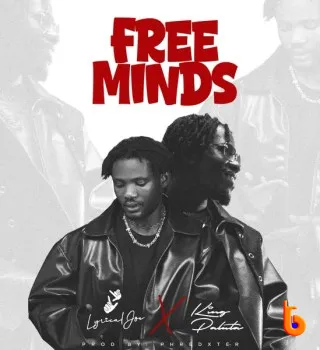 Download Mp3: Lyrical Joe – Free Minds ft King Paluta